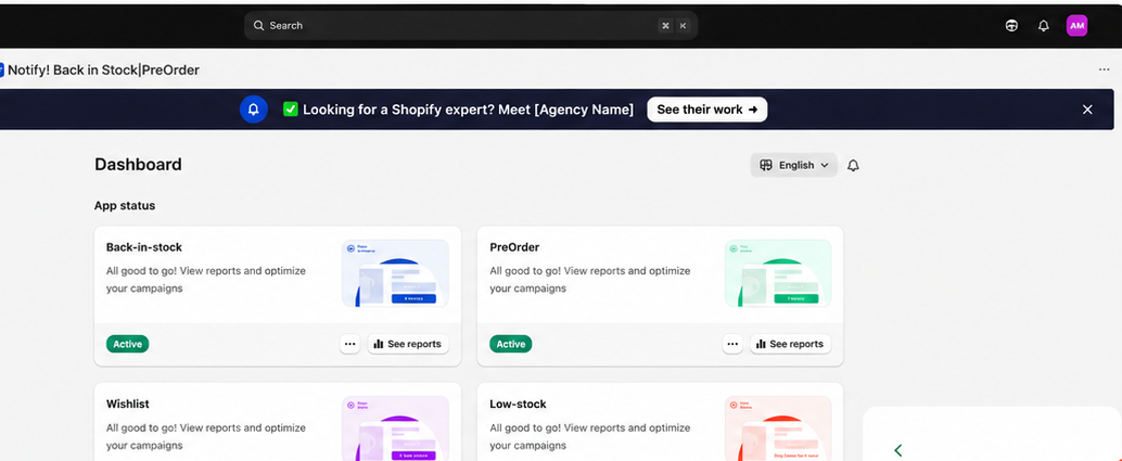The Notify Me! admin with an agency banner across the top of the dashboard reading "Looking for a Shopify expert?" and a See their work button