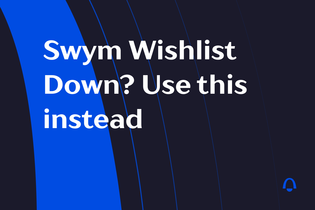 Swym Wishlist Plus Is Unavailable on the Shopify App Store: What Merchants Should Do Now