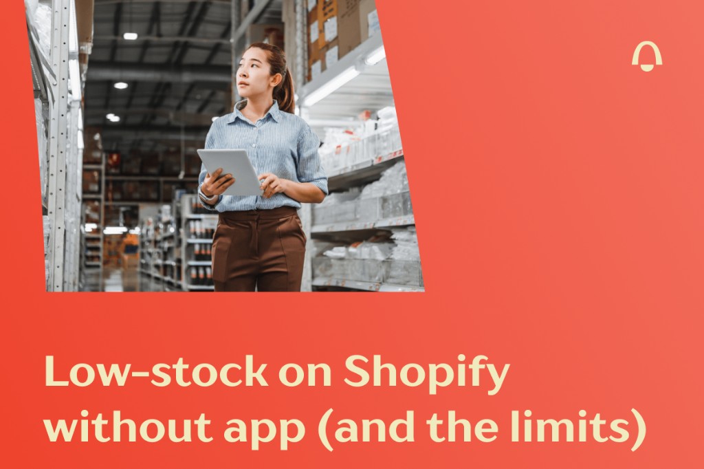 Cómo agregar alertas de existencias bajas en Shopify: configuración nativa, límites y el costo real de quedarse sin existencias